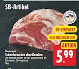 Schweinenacken ohne Knochen von Bauerngut für 5,99 € bei E center im Angebot Schweinenacken ohne Knochen von Bauerngut im aktuellen E center Prospekt