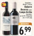 Ondarre Reserva bei E center im Wesseling Prospekt für 6,99 €