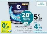 Tablettes Vaisselle Excellium - U en promo chez Super U Nantes à 4,79 €