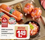Aktuelle Wurst Angebote bei REWE in Bottrop Aktuelles Schinken Zwiebelmettwurst Angebot bei REWE in Bottrop ab 1,49 €