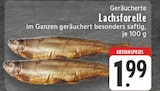 Geräucherte Lachsforelle im Angebot bei E center in Castrop-Rauxel Geräucherte Lachsforelle Angebote bei E center Castrop-Rauxel für 1,99 €