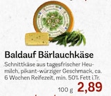 Bärlauchkäse bei EDEKA im Hausham Prospekt für 2,89 €
