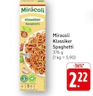 Klassiker Spaghetti im Angebot bei E center in Neustadt Klassiker Spaghetti Angebote von Miracoli bei E center Neustadt für 2,22 €