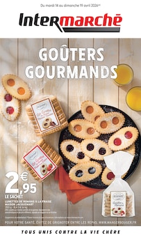 Catalogue Intermarché Hyper de la semaine 16, "GOÛTERS GOURMANDS", page 1, 14/04/2026 - 19/04/2026 Prospectus Intermarché Hyper en cours, "GOÛTERS GOURMANDS", page 1 sur 8