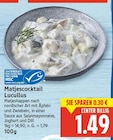 Matjescocktail im Angebot bei E center in Berlin Matjescocktail Angebote von Lucullus bei E center Berlin für 1,49 €