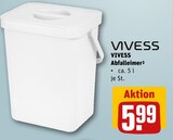Abfalleimer Angebote von VIVESS bei REWE Wilhelmshaven für 5,99 €