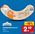 Aktuelles Geflügelfleischwurst Angebot bei Netto Marken-Discount in Mönchengladbach ab 2,19 €