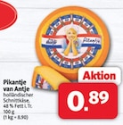 Pikantje van Antje bei Markant Nordwest im Barßel Prospekt für 0,89 €