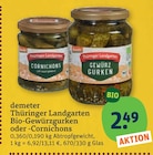 Bio-Gewürzgurken oder -Cornichons im Angebot bei tegut in Ludwigshafen Bio-Gewürzgurken oder -Cornichons Angebote von demeter Thüringer Landgarten bei tegut Ludwigshafen für 2,49 €
