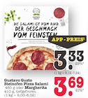 Steinofen Pizza Salami Angebote von Gustavo Gusto bei E center Dreieich für 3,33 €