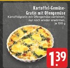 Kartoffel-Gemüse-Gratin mit Ofengemüse Angebote bei E center Borken für 1,39 €