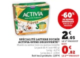 U Express Istres - Promo Spécialité laitière sucrée Offre découverte Promo Spécialité laitière sucrée Offre découverte à 0,82 € dans le catalogue U Express à Istres
