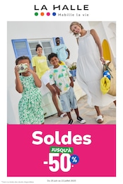 Prospectus La Halle, "Soldes JUSQU'À -50%" à Bout-du-Pont-de-Larn et alentours, 1 page, 25/06/2025 - 22/07/2025 Catalogue La Halle "Soldes JUSQU'À -50%" à Bout-du-Pont-de-Larn et alentours, 1 page, 25/06/2025 - 22/07/2025
