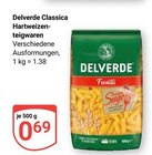 Classica Hartweizen-teigwaren im Angebot bei GLOBUS in Brühl Classica Hartweizen-teigwaren Angebote von Delverde bei GLOBUS Brühl für 0,69 €