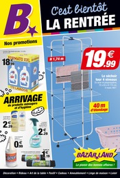 Catalogue Bazarland à Saint-Julien-en-Genevois, avec 4 pages Prospectus Bazarland à Saint-Julien-en-Genevois, "C'est bientôt LA RENTRÉE", 4 pages, 03/08/2022 - 14/08/2022