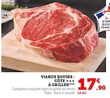 Viande bovine côte à griller en promo chez U Express Agen à 17,90 €
