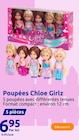 Poupées - Chloe Girlz en promo chez Action Pau à 6,95 €