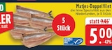 Matjes-Doppelfilet im Angebot bei E center in Recklinghausen Matjes-Doppelfilet Angebote bei E center Recklinghausen für 5,00 €
