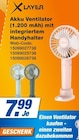 Akku Ventilator (1.200 mAh) mit integriertem Handyhalter im Angebot bei expert in Sankt Augustin Akku Ventilator (1.200 mAh) mit integriertem Handyhalter Angebote von XLayer bei expert Sankt Augustin für 7,99 €