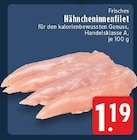 Aktuelle Huhn Angebote bei EDEKA in Düsseldorf Aktuelles Frisches Hähncheninnenfilet Angebot bei EDEKA in Düsseldorf ab 1,19 €
