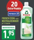 Essig- oder Neutralreiniger im Angebot bei Marktkauf in Münster Essig- oder Neutralreiniger Angebote von Frosch bei Marktkauf Münster für 1,95 €