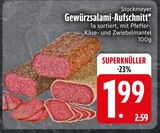 Gewürzsalami-Aufschnitt im Angebot bei EDEKA in Ravensburg Gewürzsalami-Aufschnitt Angebote von Stockmeyer bei EDEKA Ravensburg für 1,99 €