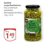 Junge Brechbohnen im aktuellen Prospekt bei GLOBUS in Horrweiler