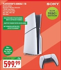 PLAYSTATION5-KONSOLE 1 TB im Angebot bei Marktkauf in Menden PLAYSTATION5-KONSOLE 1 TB Angebote von SONY bei Marktkauf Menden für 599,99 €