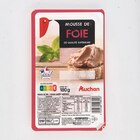 MOUSSE DE FOIE DE PORC - AUCHAN dans le catalogue Auchan Supermarché