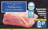 Bayerisches Schweine-Schäuferl von Südbayerische Fleischwaren im aktuellen EDEKA Prospekt für 0,69 €