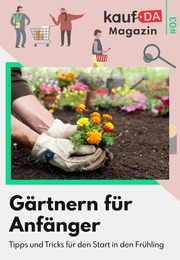 kaufDA Magazin Prospekt: Gärtnern für Anfänger, 1 Seite, 22.03.2022 - 18.05.2022