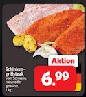 Markant Nordwest Löhne - Schinkengrillsteak Angebot im Prospekt Schinkengrillsteak bei Markant Nordwest im Löhne Prospekt für 6,99 €