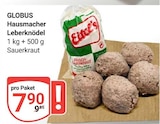 Hausmacher Leberknödel Angebote von GLOBUS bei GLOBUS Kerpen für 7,90 €