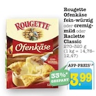 Ofenkäse fein-würzig Angebote von Rougette bei E center Offenbach für 3,99 €