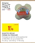Intermarché Vendenesse-lès-Charolles - Promo Rigotte sèche Promo Rigotte sèche à 1,70 € dans le catalogue Intermarché à Vendenesse-lès-Charolles