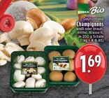 Champignons weiß im Angebot bei EDEKA in Mönchengladbach Champignons weiß Angebote von EDEKA Bio bei EDEKA Mönchengladbach für 1,69 €