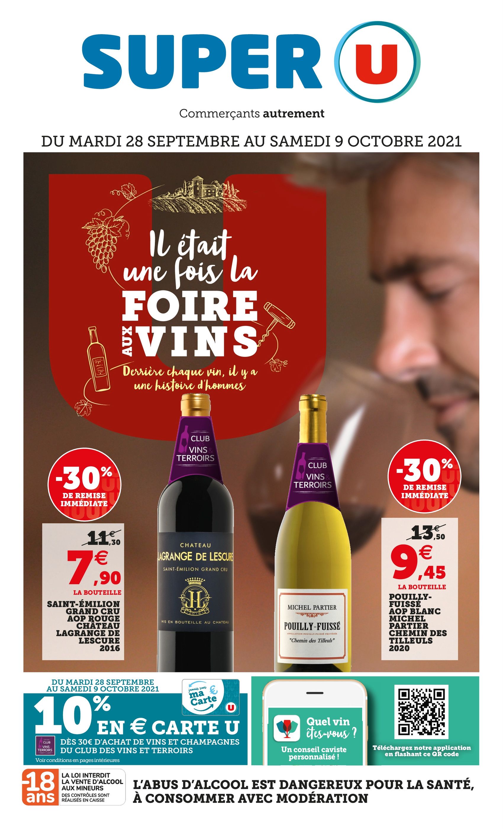 Catalogue Super U à Mézy-sur-Seine, avec 44 pages Prospectus Super U à Mézy-sur-Seine, "Il était une fois la foire aux vins", 44 pages, 28/09/2021 - 09/10/2021
