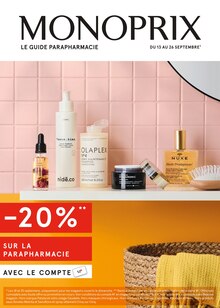 Catalogue Monoprix, 13/09/2022 - 26/09/2022, Le guide parapharmacie, 20 pages Prospectus Monoprix en cours, "Le guide parapharmacie", 20 pages