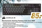 Mechanische Gaming-Tastatur K70 Core RGB bei expert im Prospekt "" für 85,00 €