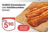 Schweinebauch Angebote von Globus bei GLOBUS Halle für 5,90 €