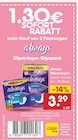 Slipeinlagen von Always im aktuellen Netto Marken-Discount Prospekt
