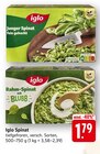 Junger Spinat Angebote von Iglo bei EDEKA Offenburg für 1,79 €