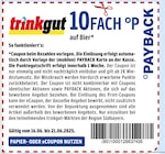 10FACH °P im Trinkgut Prospekt 10FACH °P von Payback im aktuellen Trinkgut Prospekt für