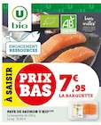 Pavé de Saumon - U bio - Super U à Toulon Pavé de Saumon - U bio en promo chez Super U Toulon à 7,95 €