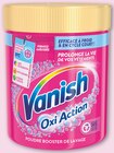 DÉTACHANT OXI ACTION POUDRE BOOSTER DE LAVAGE(b) - VANISH à 4,15 € dans le catalogue Netto