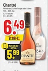 Weinbrand, Cuvée Rouge oder Crème von Chantré für 5,99 € bei Trinkgut im Angebot Weinbrand, Cuvée Rouge oder Crème von Chantré im aktuellen Trinkgut Prospekt