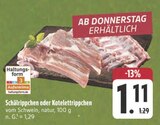 Aktuelles Schälrippchen Angebot bei E center in Fürth ab 1,11 €