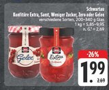Extra Erdbeere im Angebot bei EDEKA in Amberg Extra Erdbeere Angebote von Schwartau bei EDEKA Amberg für 1,99 €