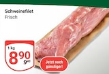 Aktuelles Schweinefilet Angebot bei GLOBUS in Erfurt ab 8,90 €