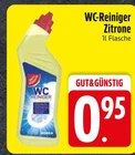 WC-Reiniger Zitrone von  im aktuellen EDEKA Prospekt für 0,95 €